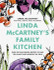 Linda McCartney's Family Kitchen: Over 90 Plant-Based Recipes to Save the Planet and Nourish the Soul by Linda McCartney & Paul McCartney