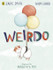 Weirdo by Zadie Smith & Nick Laird