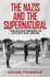 The Nazis and the Supernatural by Michael FitzGerald