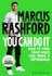 You Can Do It: How to Find Your Voice and Make a Difference by Marcus Rashford