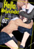 Hello, Melancholic! Vol. 2 by Yayoi Ohsawa