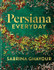 Persiana Everyday by Sabrina Ghayour