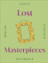 Lost Masterpieces by DK