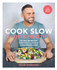 Cook Slow: Light & Healthy by Dean Edwards