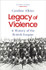 Legacy of Violence: A History of the British Empire by Caroline Elkins HB