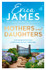 Mothers and Daughters by Erica James (Second-Hand)
