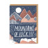 Greeting Card - Mountains of Good Luck