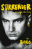 Surrender: 40 Songs, One Story: Autobiography by Bono