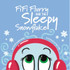 Fifi Flurry and the Sleepy Snowflake by Elayne Heaney