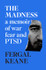 The Madness by Fergal Keane TPB