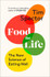 Food for Life : The New Science of Eating Well by Tim Spector