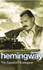 The Essential Hemingway by Ernest Hemingway