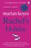 Rachel's Holiday by Marian Keyes (Second-Hand)
