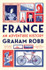 France: An Adventure History by Graham Robb