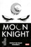 Moon Knight: From The Dead Omnibus by Warren Ellis, Brian Wood & Cullen Bunn