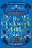 The Clockwork Girl by Anna Mazzola