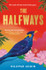 The Halfways by Nilopar Uddin