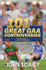 101 Great GAA Controversies by John Scally