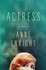 Actress by Anne Enright