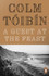 A Guest at the Feast by Colm Toibin