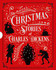 The Christmas Stories by Charles Dickens