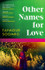 Other Names for Love by Taymour Soomro