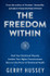 The Freedom Within by Gerry Hussey