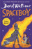 Spaceboy by David Walliams