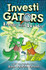 InvestiGators: Braver and Boulder by John Patrick Green (HB)