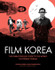 Ghibliotheque: Film Korea by Jake Cunningham & Michael Leader