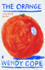 The Orange and other poems by Wendy Cope