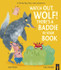 Watch Out, Wolf! There's a Baddie in Your Book by Jude Evans