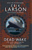 Dead Wake by Erik Larson