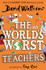 The World’s Worst Teachers by David Walliams