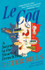 Le Coq: A Journey to the Heart of French Rugby by Peter Bills