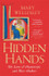 Hidden Hands: Lives of Manuscripts and Their Makers by Mary Wellesley