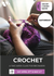 SOLD OUT - SATURDAY CROCHET: A Two-Week Course for Beginners (From Saturday 27th April)