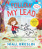 Follow My Lead by Niall Breslin