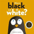 What is Black and White? by John Kane