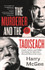 The Murderer and the Taoiseach by Harry McGee