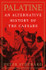 Palatine: An Alternative History of the Caesars by Peter Stothard