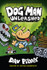 The Adventures of Dog Man 2: Unleashed : 2 by Dav Pilkey