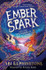 Ember Spark and the Thunder of Dragons by Abi Elphinstone