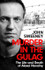 Murder in the Gulag : The Life and Death of Alexei Navalny by John Sweeney