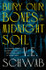 Bury Our Bones in the Midnight Soil by V.E. Schwab