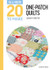 All-New Twenty To Make: One-Patch Quilts by Carolyn Forster