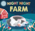 Night Night Farm by Roger Priddy