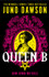 Cover image for Queen B by Juno Dawson