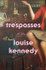 Book cover for Trespasses by Louise Kennedy