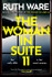 Book cover for The Woman in Suite 11 by Ruth Ware